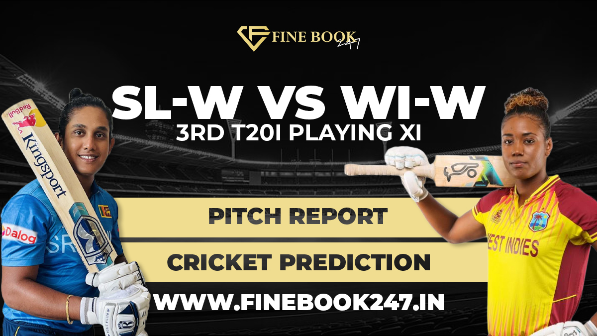 SL-W vs WI-W  3rd T20I Playing XI, Pitch Report, Cricket Prediction