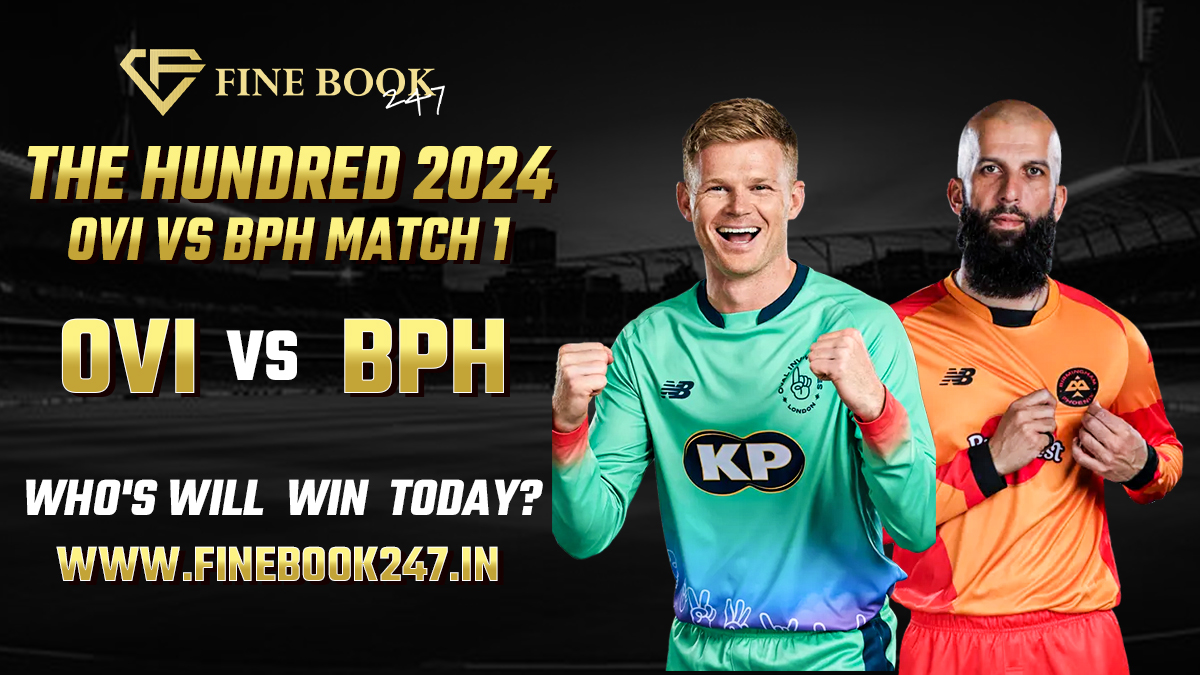 The Hundred 2024: OVI vs BPH Prediction Match 1, Cricket Strategies, Team Line-up, Field Conditions